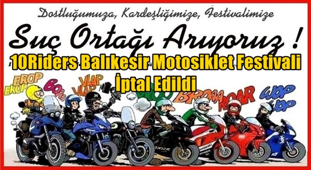 10Riders Balıkesir Motofest İptal Edildi