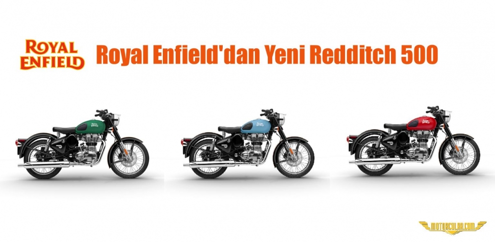 Royal Enfield'dan Yeni Redditch 500 