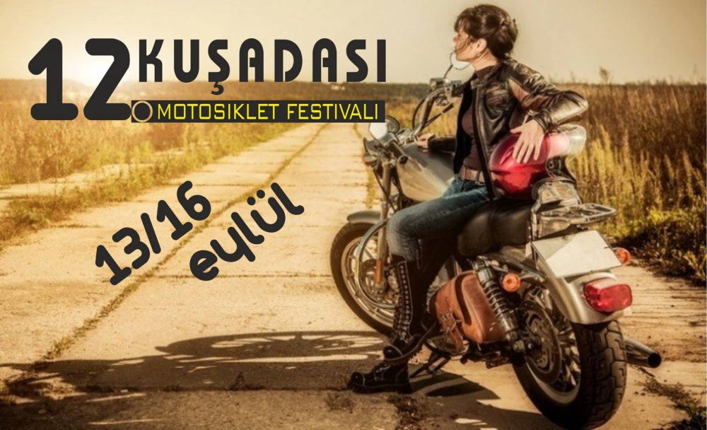 12.Kuşadası Motosiklet Festivali