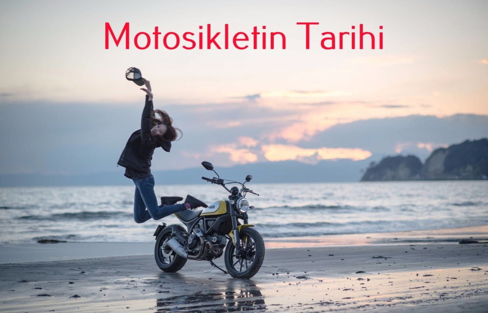 Motosikletin Tarihi 