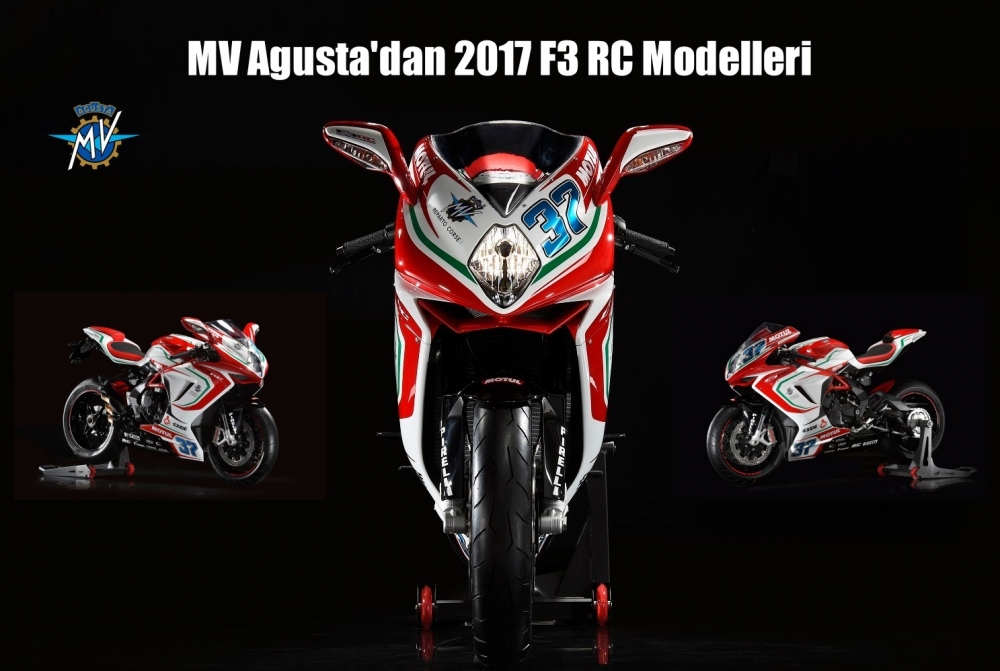 MV Agusta'dan 2017 F3 RC Modelleri 
