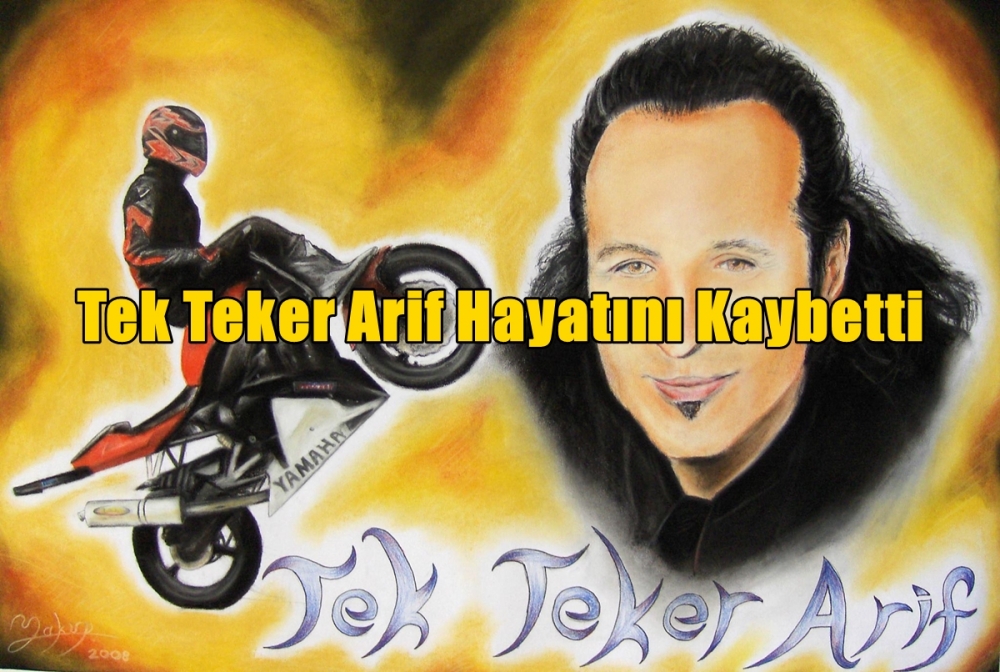 Tek Teker Arif Hayatını Kaybetti