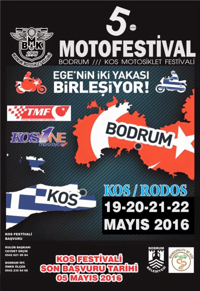 5. Motofestival Bodrum / Kos Motosiklet Festivali, 19-22 Mayıs 2016
