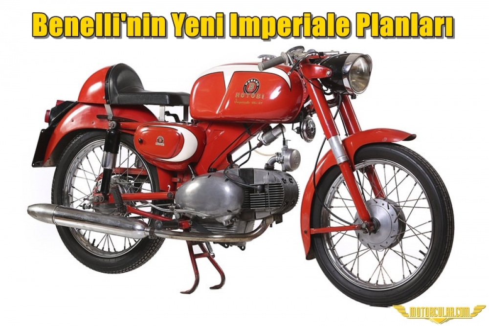 Benelli'nin Yeni Imperiale Planları