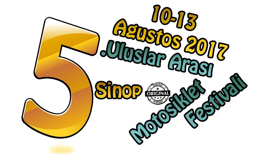 5. Uluslararası Sinop Motosiklet Festivali 10-13 Ağustos 2016