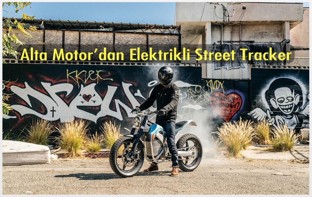 Alta Motor'dan Elektrikli Street Tracker