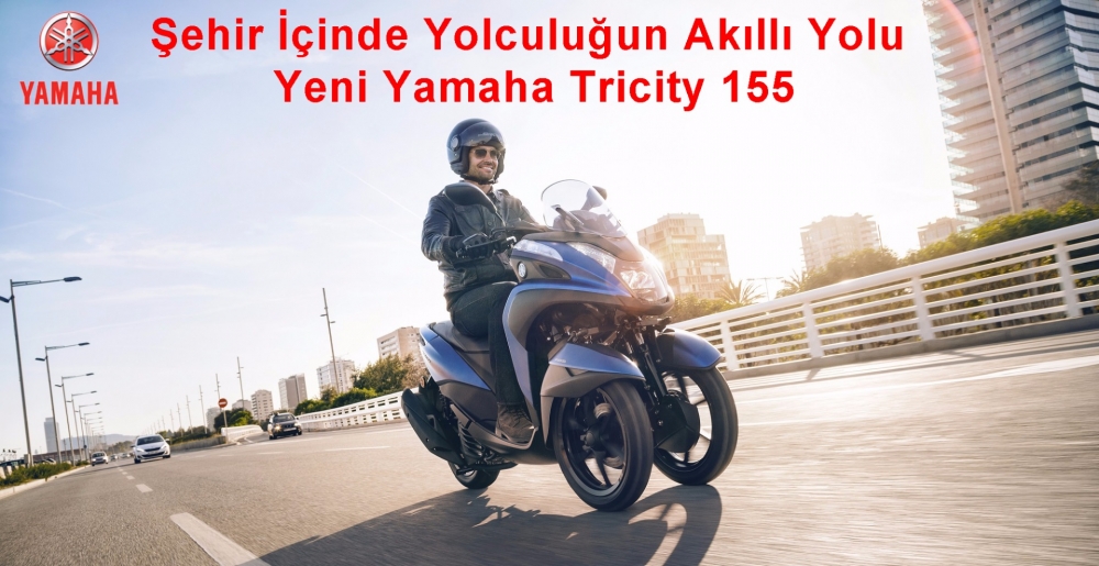 Şehir İçinde Yolculuğun Akıllı Yolu: Yeni Yamaha Tricity 155