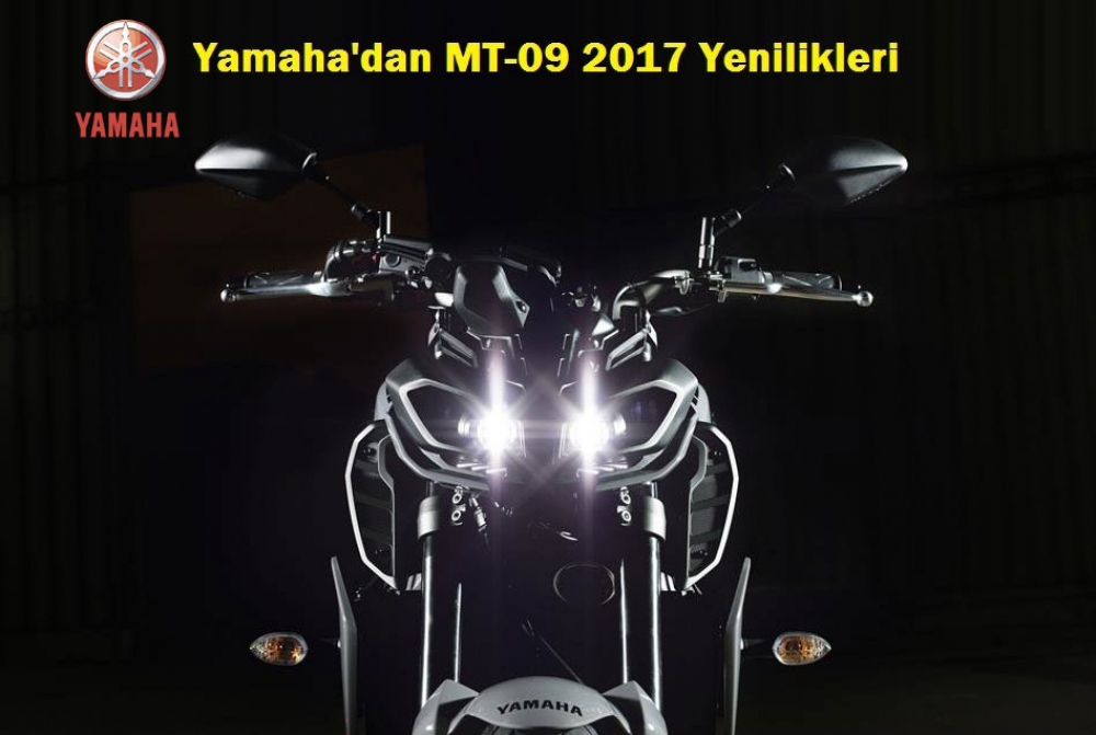 Yamaha'dan MT-09 2017 Yenilikleri