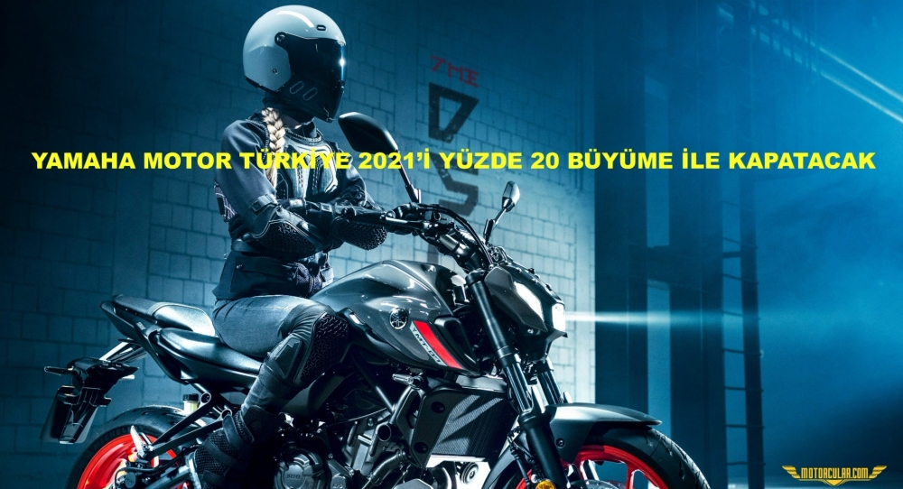 Yamaha Motor Türkiye 2021'i Yüzde 20 Büyüme İle Kapatacak