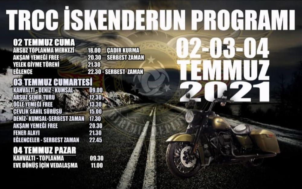 TRCC İskenderun Motosiklet Festivali, Arsuz-İskenderun  2-3-4 Temmuz 2021