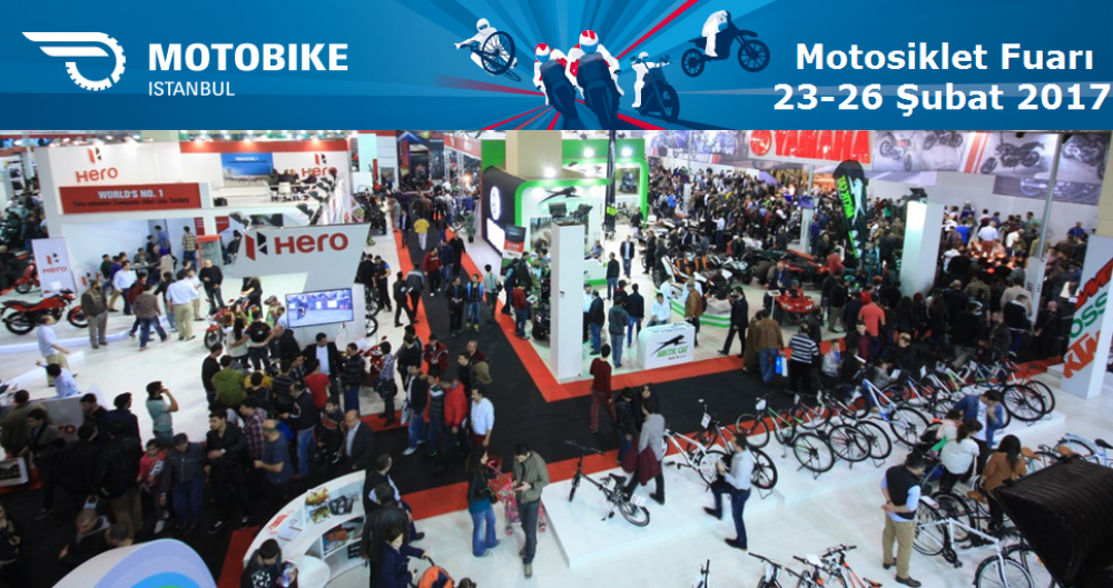 MOTOBIKE / İSTANBUL Motosiklet Fuarı 23-26 Şubat 2017 