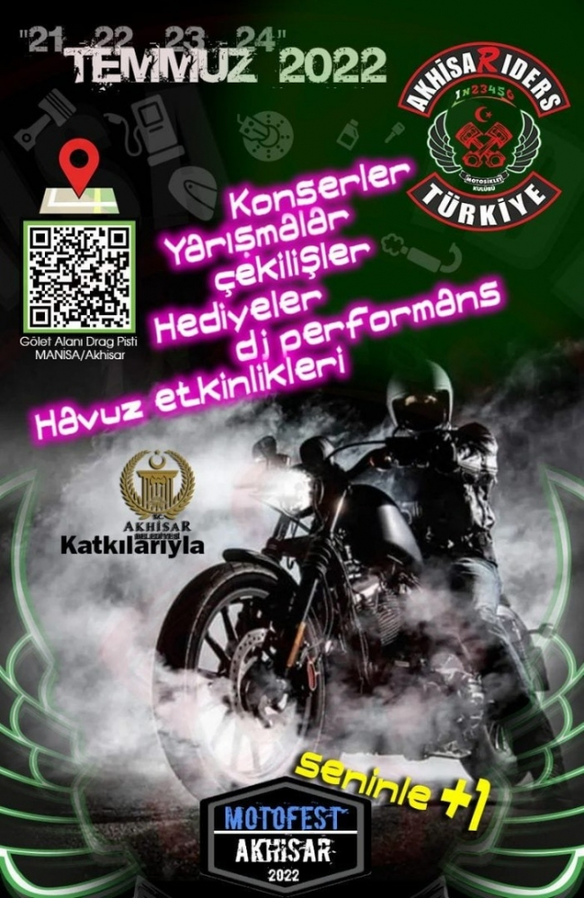 1. AkhisarRiders Motosiklet Festivali, Akhisar, Manisa, 21-24 Temmuz 2022