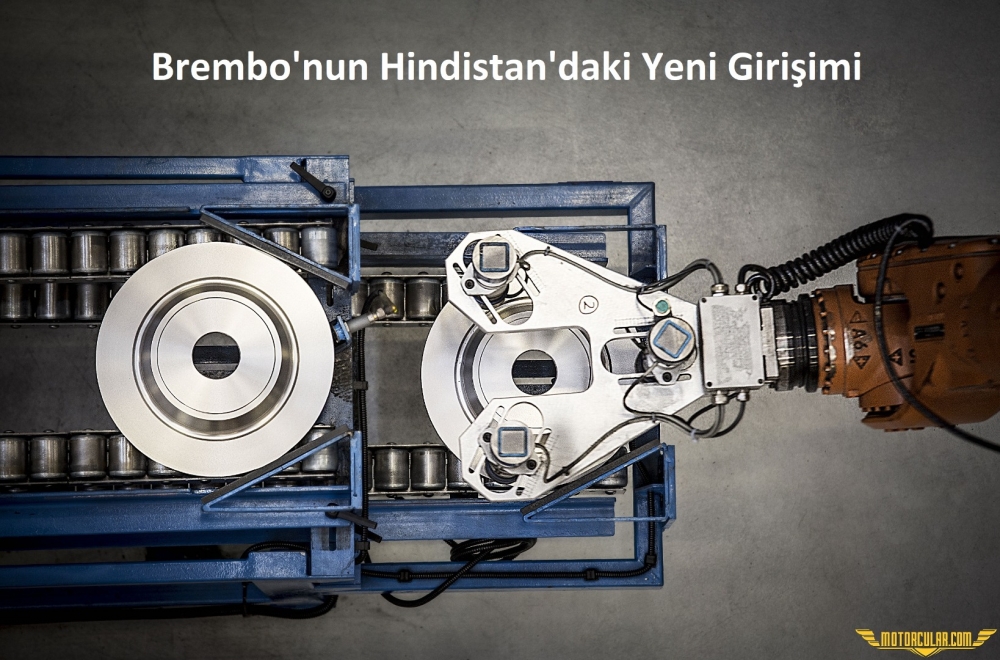 Brembo'nun Hindistan'daki Yeni Girişimi