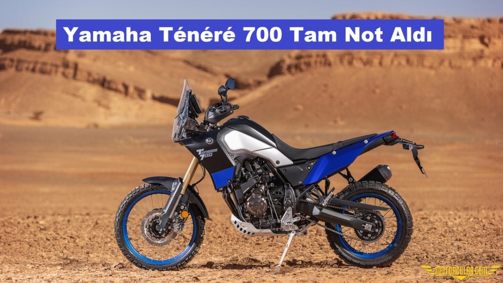 Yamaha Tenere 700 Motorrad Dergisi'nden Tam Not Aldı