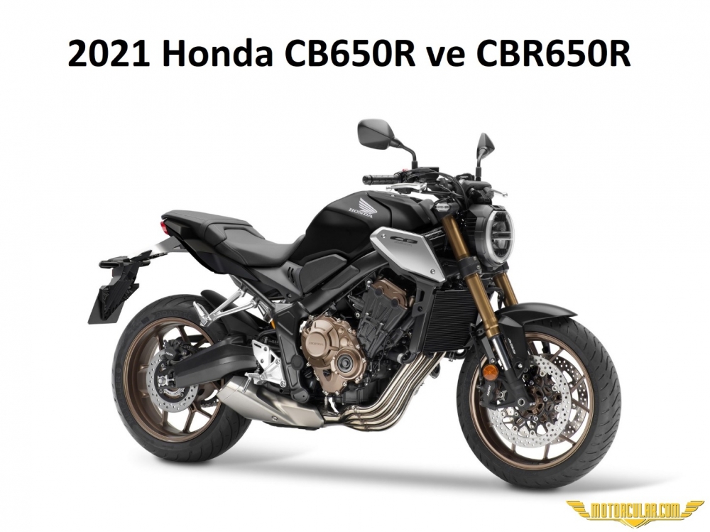 2021 Honda CB650R ve CBR650R Güncellendi