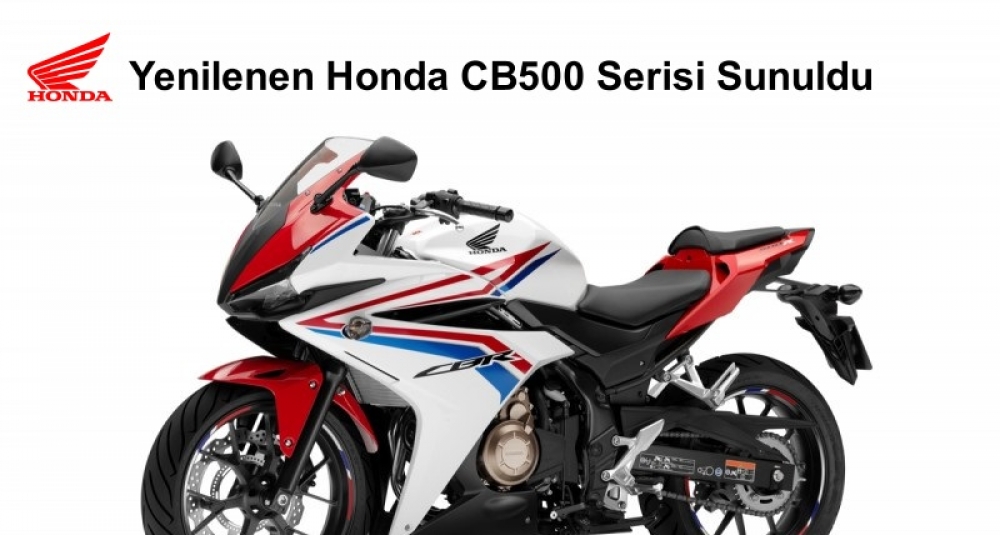 Yenilenen Honda CB500 Serisi Sunuldu