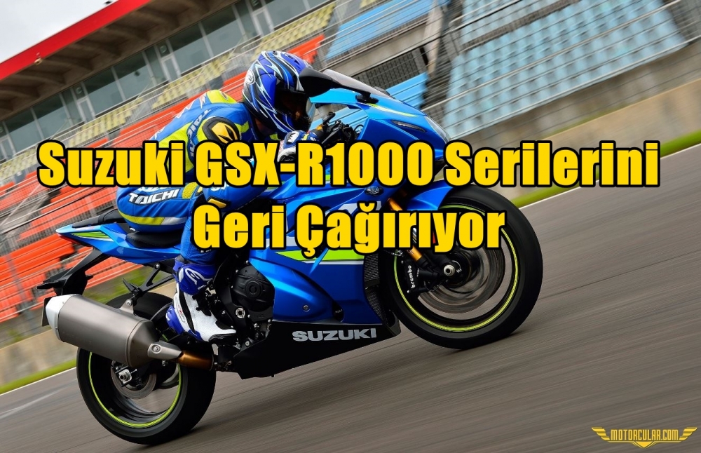 Suzuki GSX-R1000 Serilerini Geri Çağırıyor