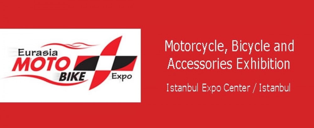 2015 Motosiklet Fuarı – Eurasia Moto Bike Expo