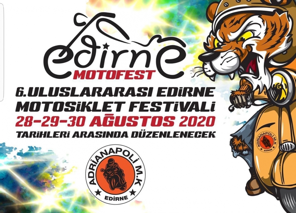 6. Uluslararası Edirne Motofest, 28-30 Ağustos 2020 Edirne