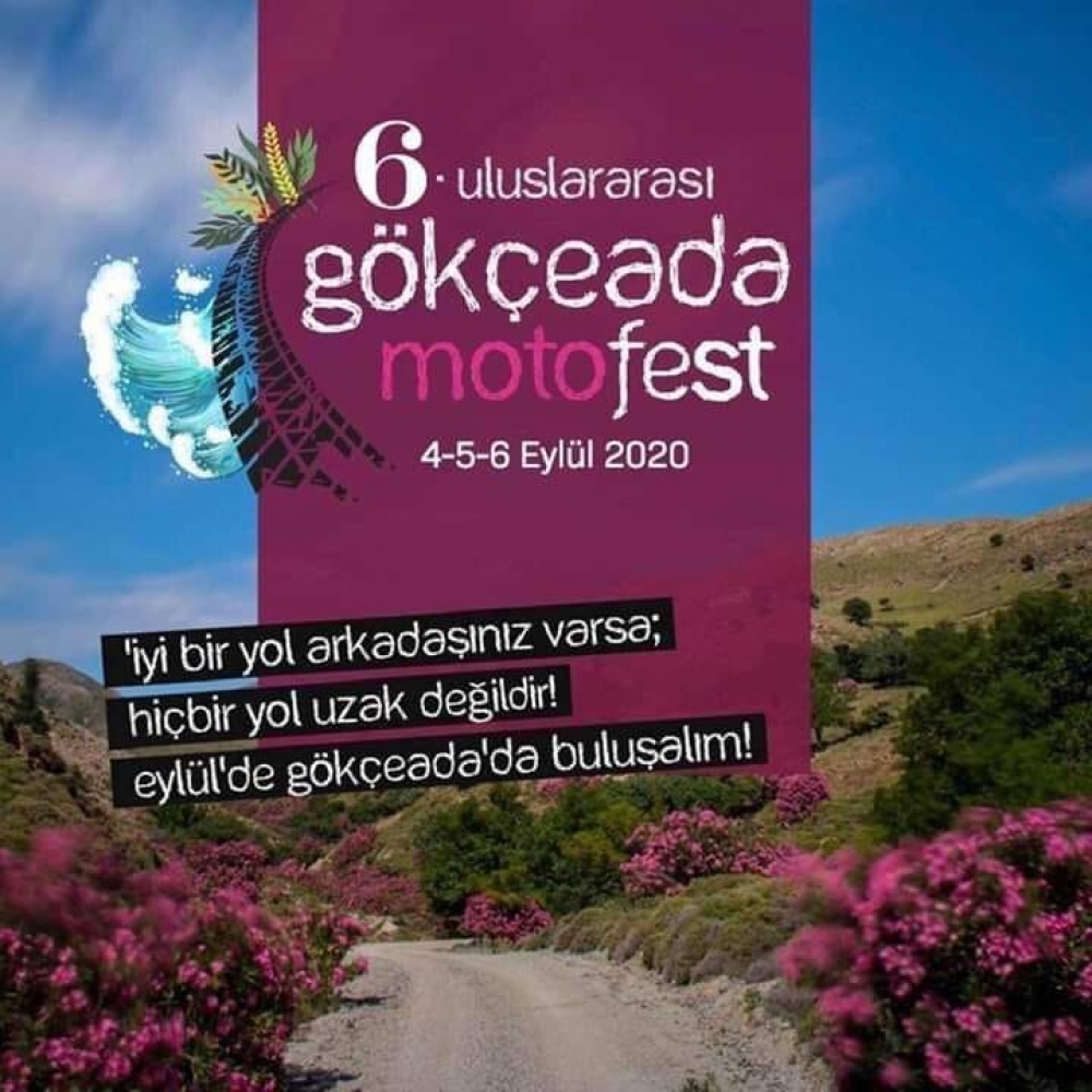 6. Gökçeada Motofest, 04-06 Eylül 2020 Gökçeada - Çanakkale