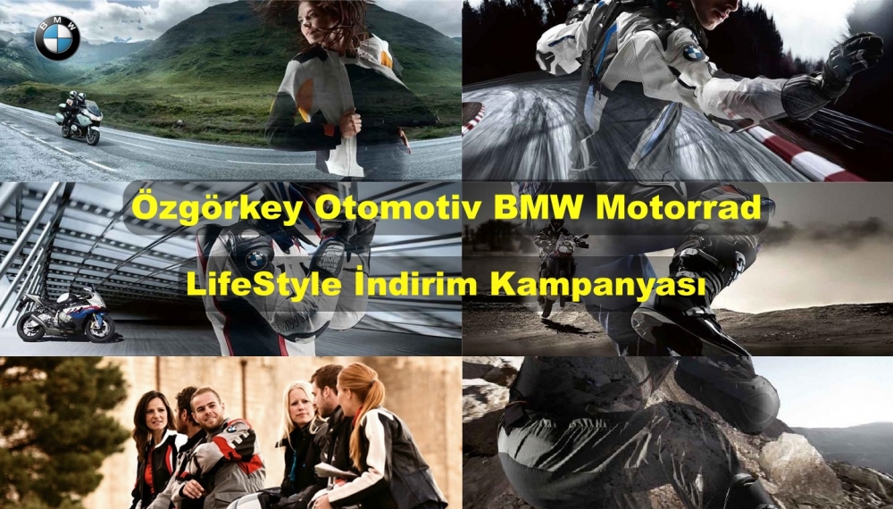 Özgörkey Otomotiv BMW Motorrad LifeStyle İndirim Kampanyası