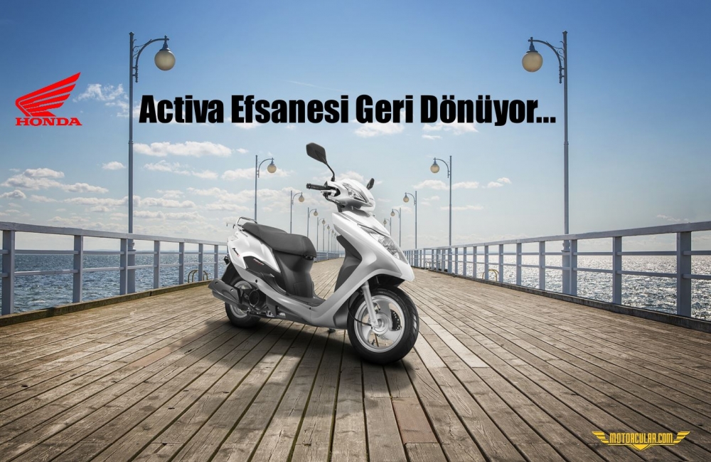 Activa Efsanesi Geri Dönüyor...