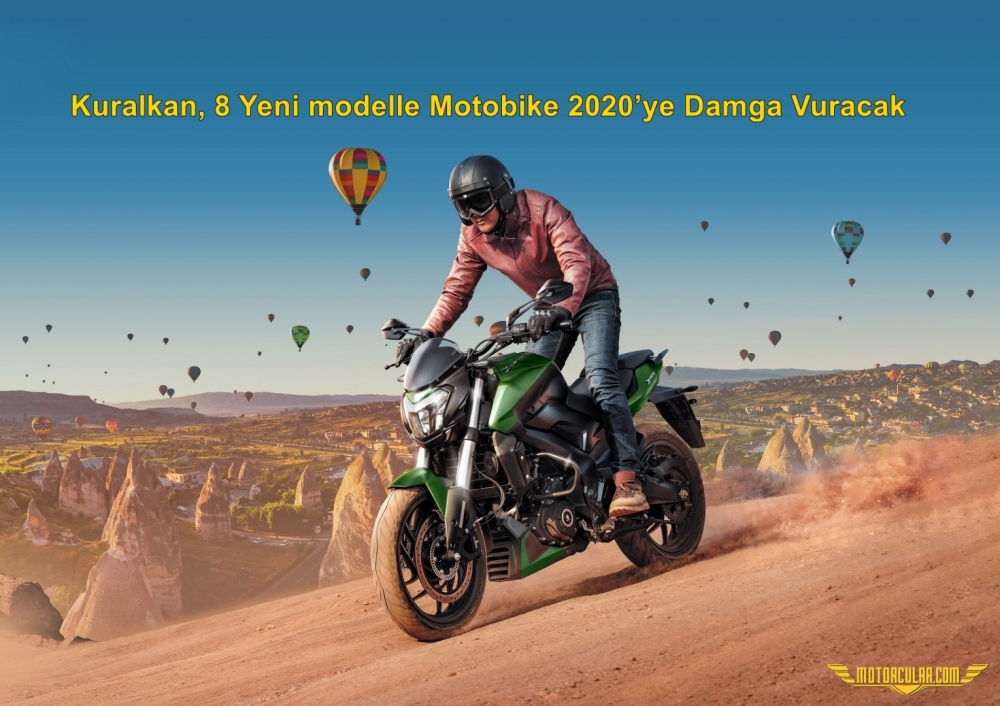 Kuralkan 8 Yeni modelle Motobike 2020'ye Damga Vuracak