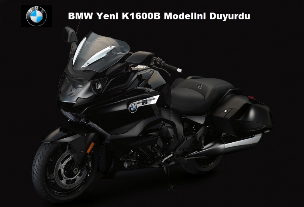 BMW Yeni K1600B Modelini Duyurdu