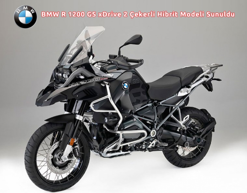 BMW R 1200 GS xDrive 2 Çekerli Hibrit Modeli Sunuldu