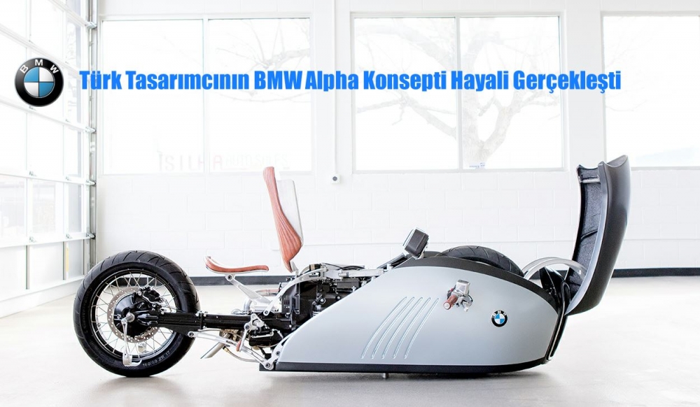Türk Tasarımcının BMW Alpha Konsepti Hayali  Gerçekleşti