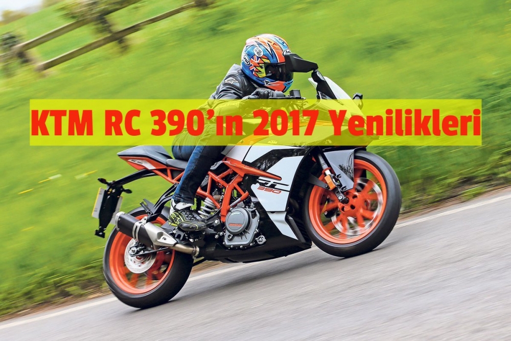 KTM RC 390'ın 2017 Yenilikleri