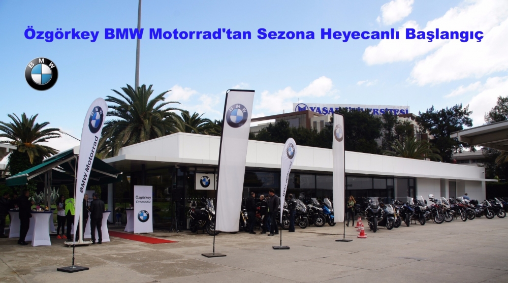 Özgörkey BMW Motorrad'tan Sezona Heyecanlı Başlangıç
