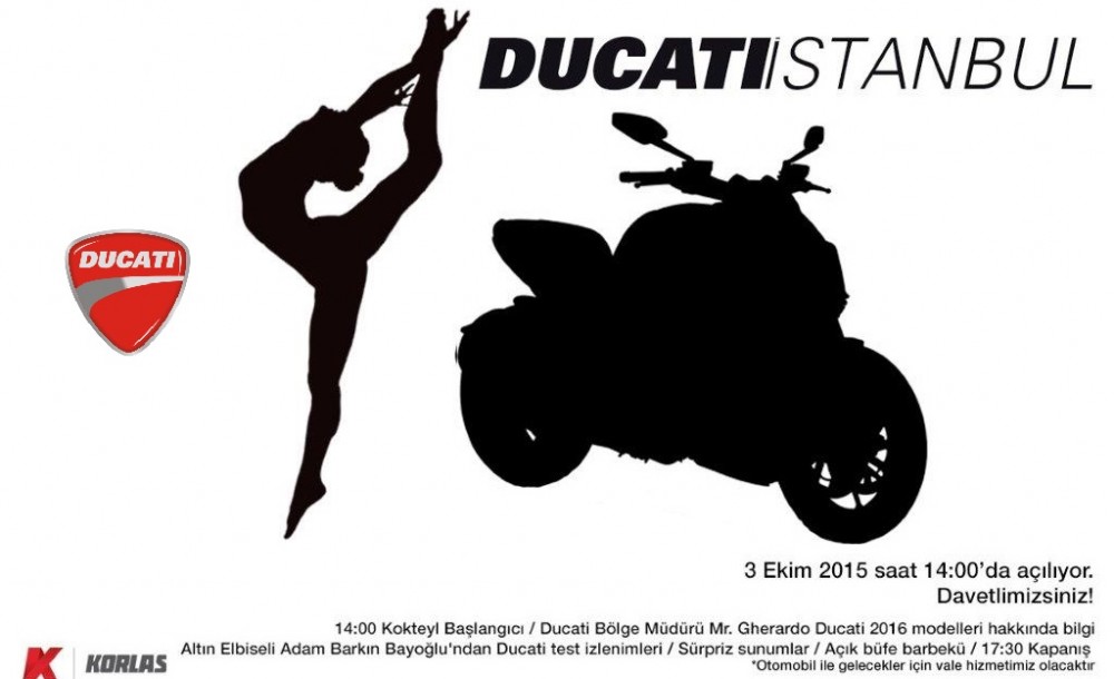 Ducati İstanbul Açılıyor.....