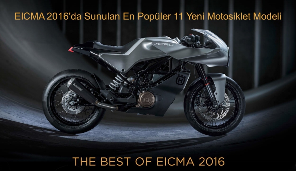 EICMA 2016'da Sunulan En Popüler 11 Yeni Motosiklet Modeli