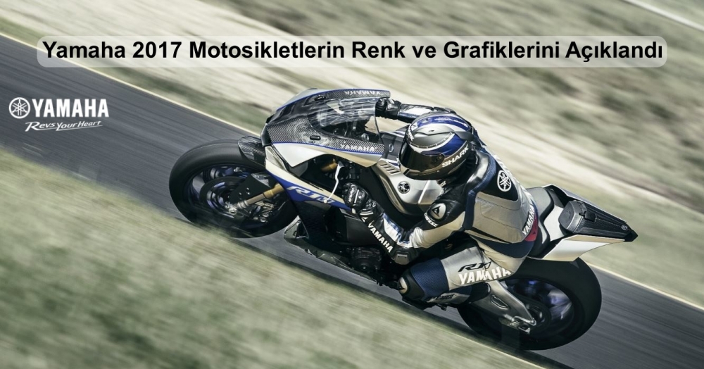 Yamaha 2017 Motosikletlerin Renkleri ve Grafiklerini Açıklandı