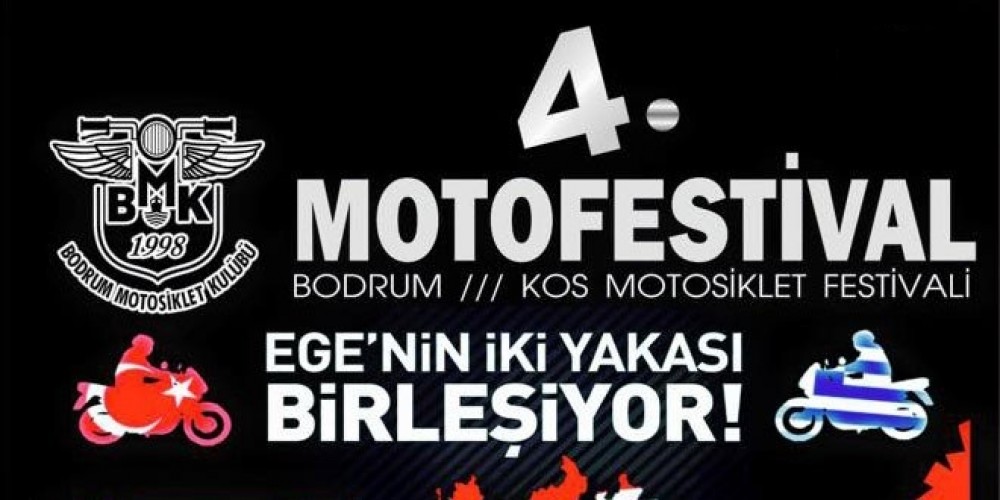 4. Bodrum / Kos Motosiklet Festivali
