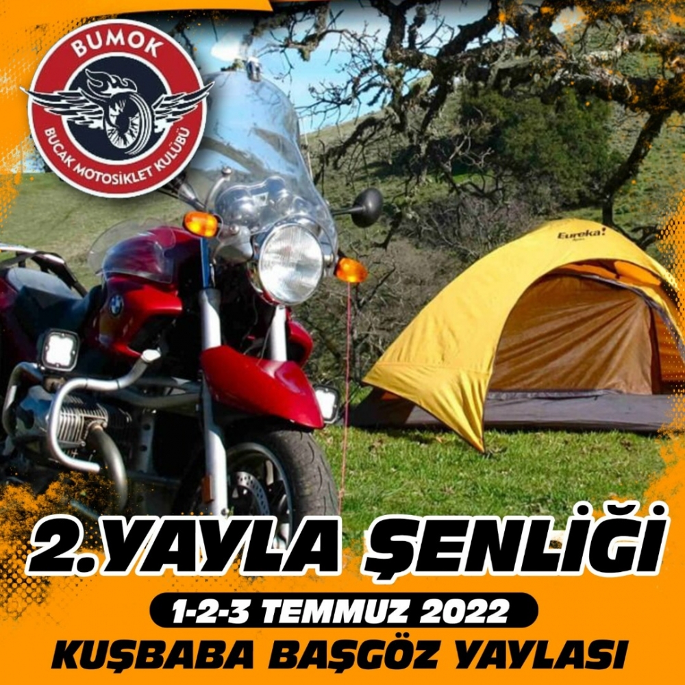2. Yayla Motosiklet Şenliği 01-03 Temmuz 2022, Kuşbaba Köyü, Başgöz Yaylası, Burdur