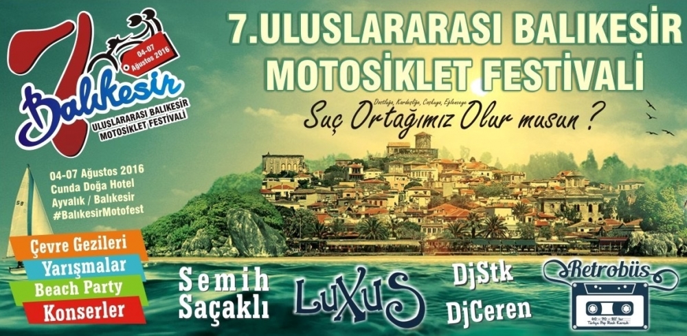 7. Uluslararası Balıkesir Motofest 04-07 Ağustos 2016