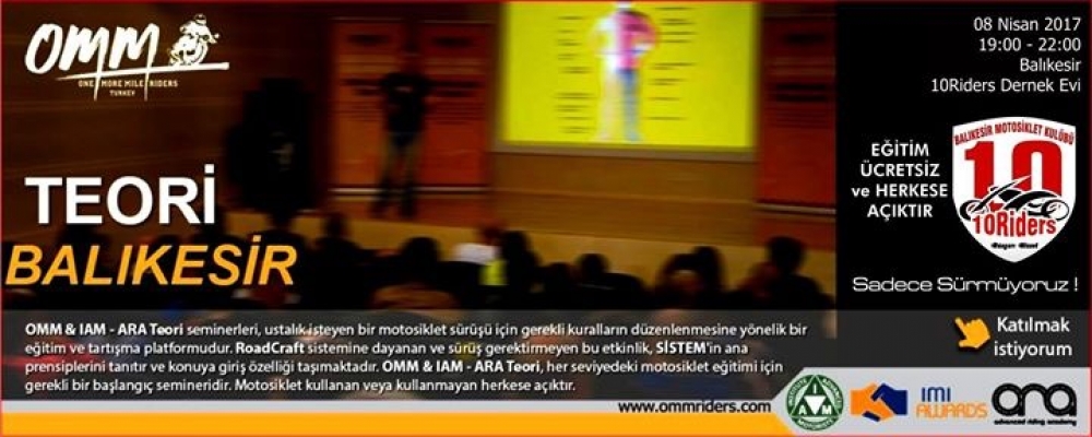 OMM IAM;-ARA Teori Eğitimi, Balıkesir 08 Nisan 2017