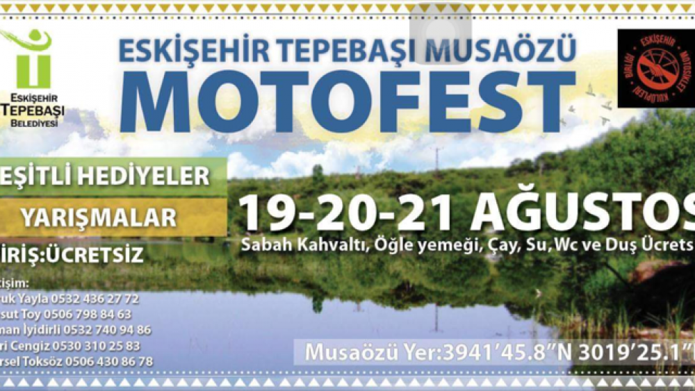 Eskişehir Tepebaşı Musaözü Motofest 19-21 Ağustos 2016