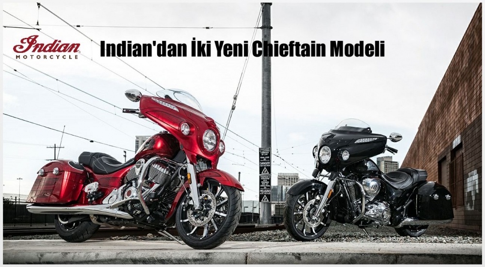 Indian'dan İki Yeni Chieftain Modeli