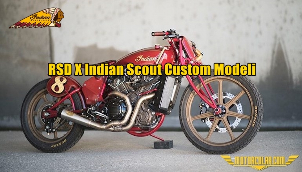 RSD X Indian Scout Custom Modeli