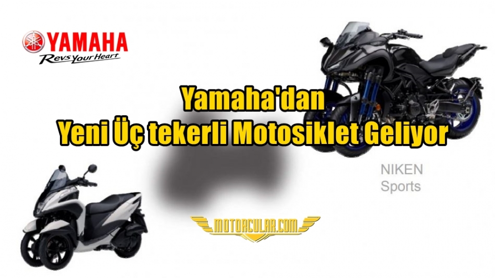 Yamaha'dan Yeni Üç tekerli Motosiklet Geliyor