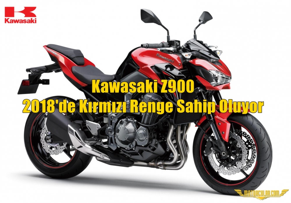 Kawasaki Z900 2018'de Kırmızı Renge Sahip Oluyor