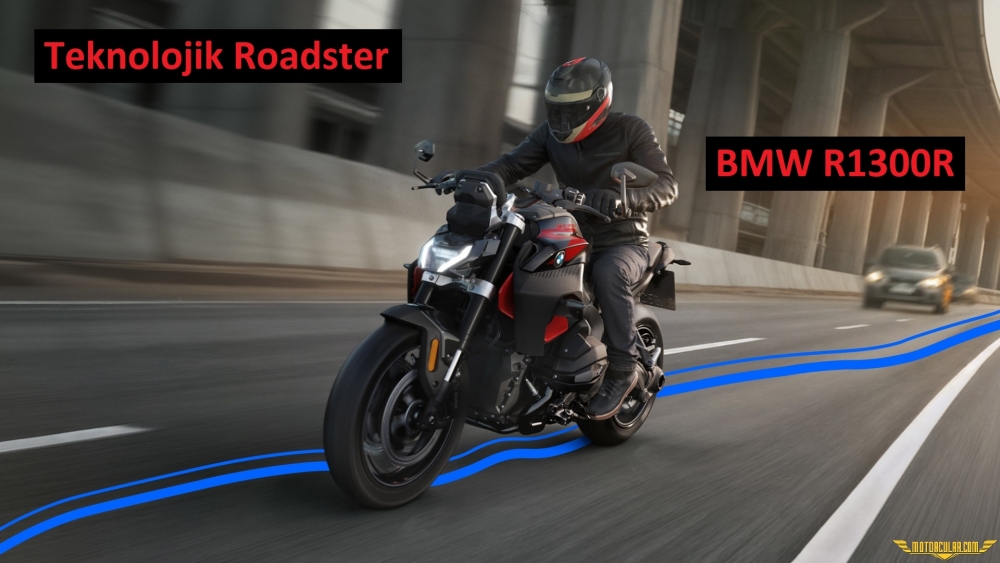 En Teknolojik Roadster: BMW R1300R Sunuldu