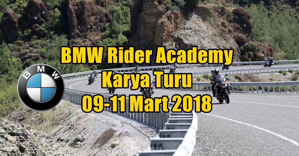 BMW Rider Academy Karya Turu 09-11 Mart 2018