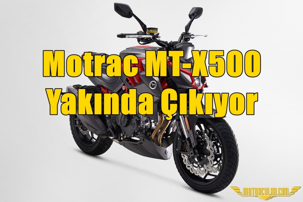 Motrac MT-X500 Yakında Çıkıyor