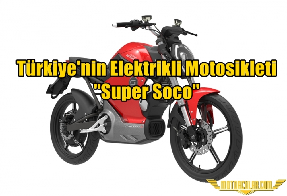 Türkiye'nin Elektrikli Motosikleti ''Super Soco''