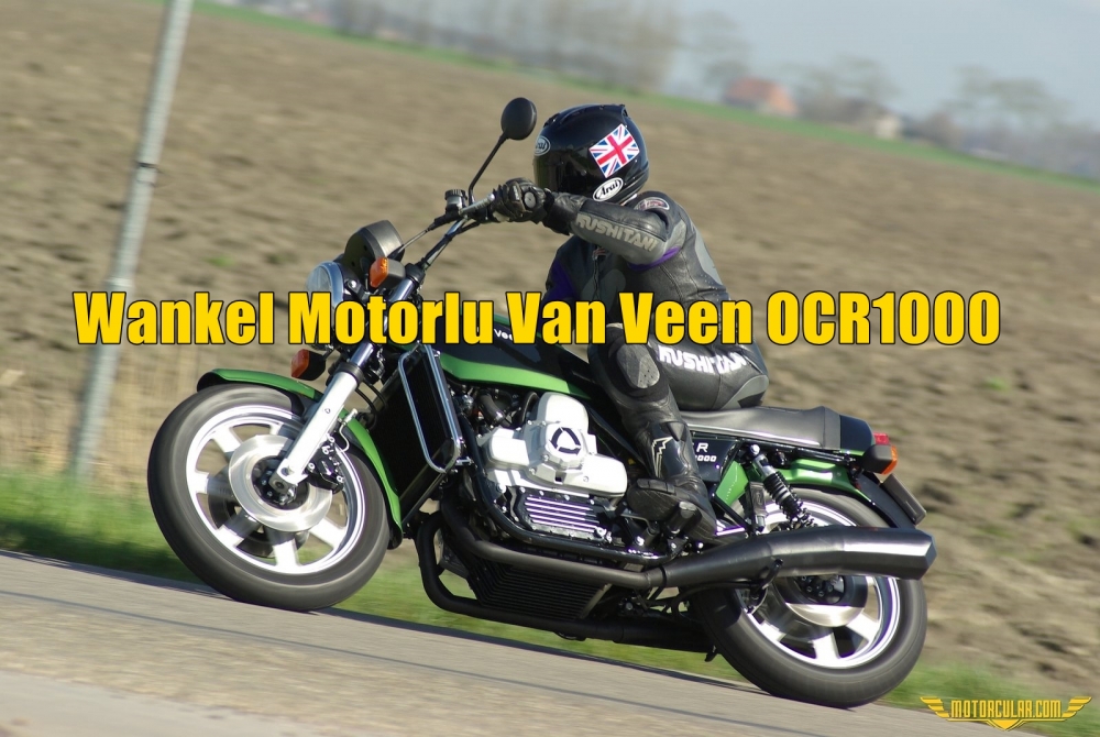 Wankel Motorlu Van Veen OCR1000