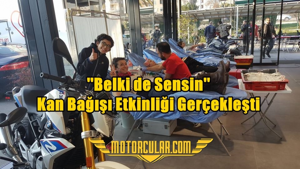 ''Belki de Sensin'' Kan Bağışı Etkinliği Gerçekleşti